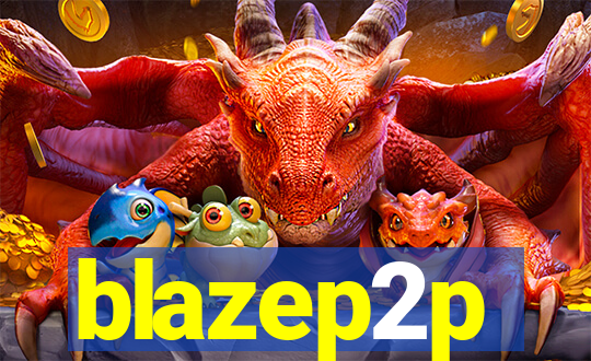 blazep2p