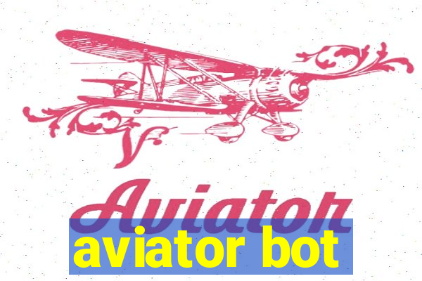 aviator bot