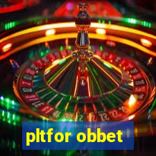 pltfor obbet