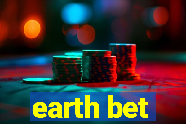 earth bet