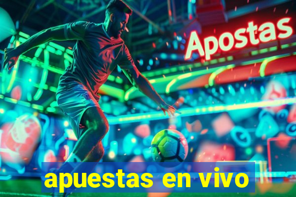 apuestas en vivo