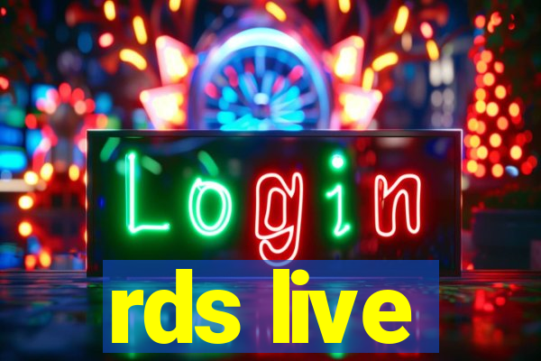 rds live