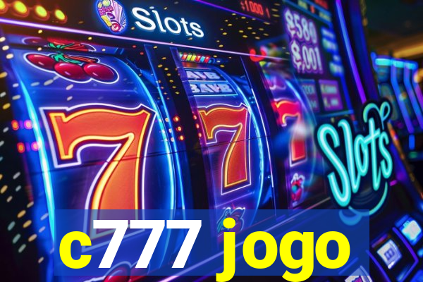 c777 jogo