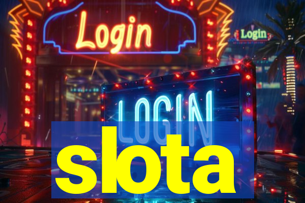 slota