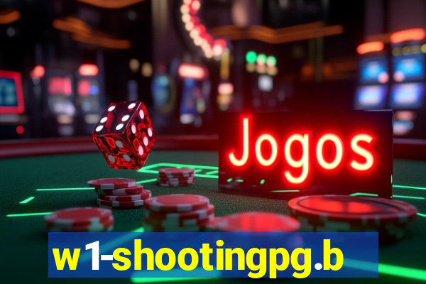 w1-shootingpg.bet