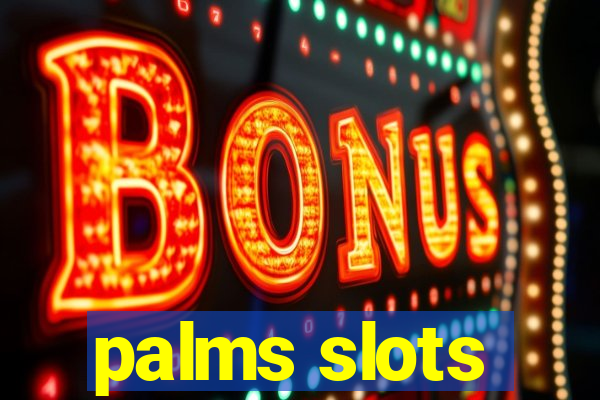 palms slots