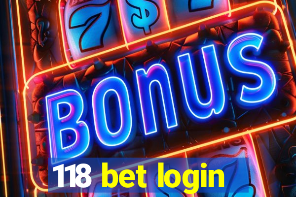 118 bet login