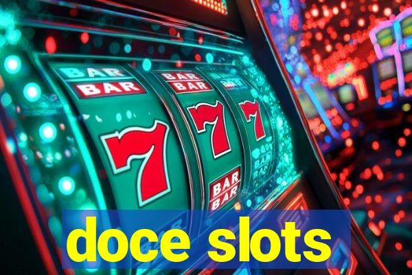 doce slots