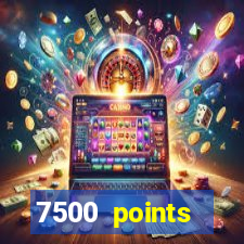 7500 points privilege casino