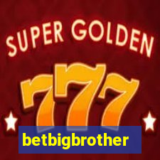 betbigbrother