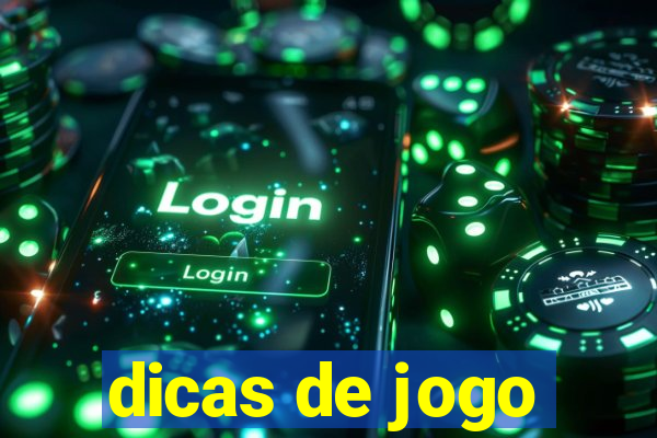 dicas de jogo