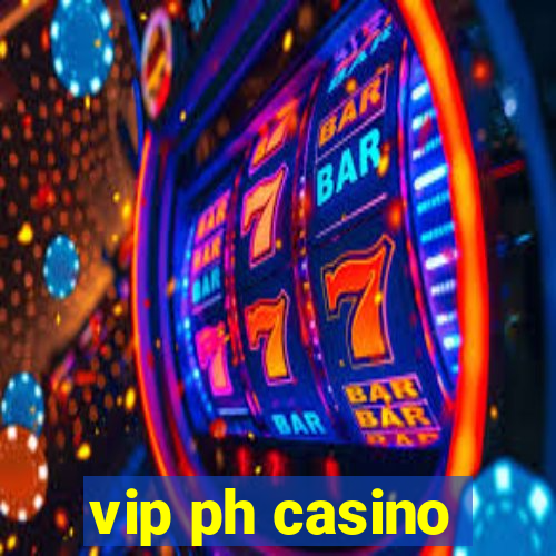 vip ph casino