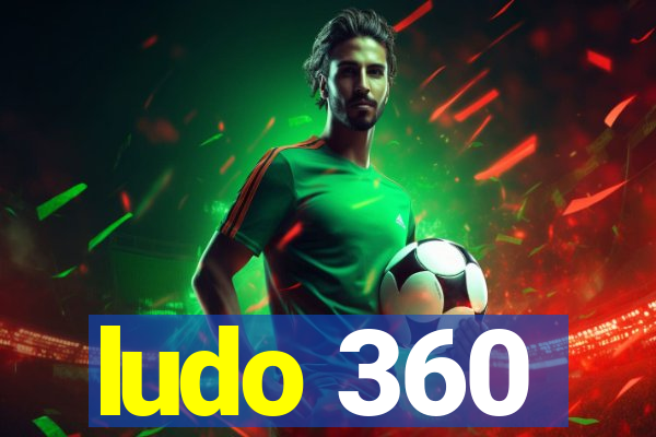 ludo 360