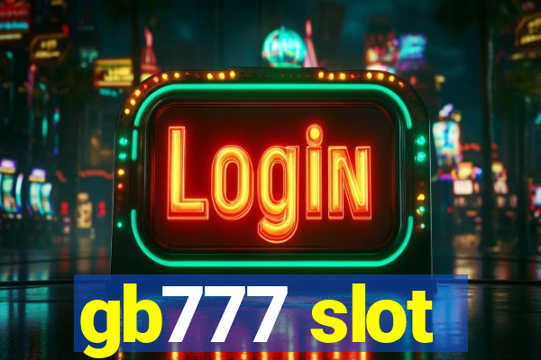 gb777 slot