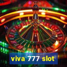 viva 777 slot