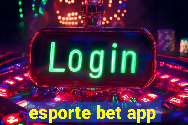 esporte bet app