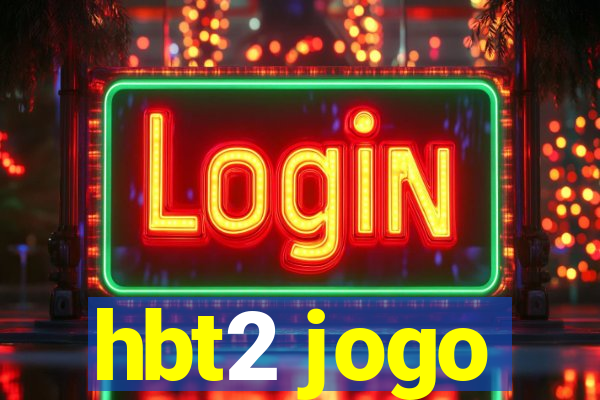 hbt2 jogo