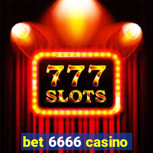 bet 6666 casino