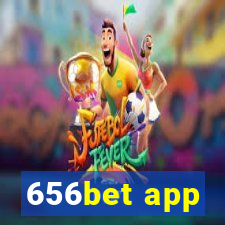 656bet app