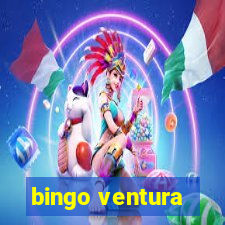 bingo ventura