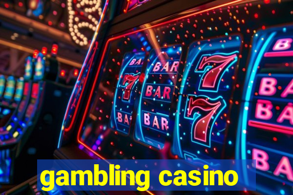 gambling casino