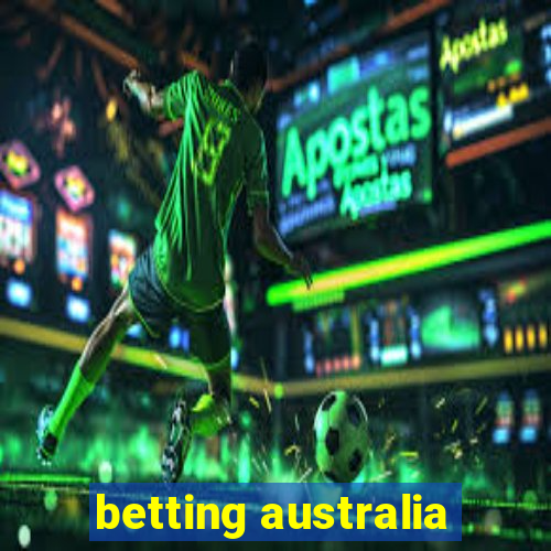 betting australia