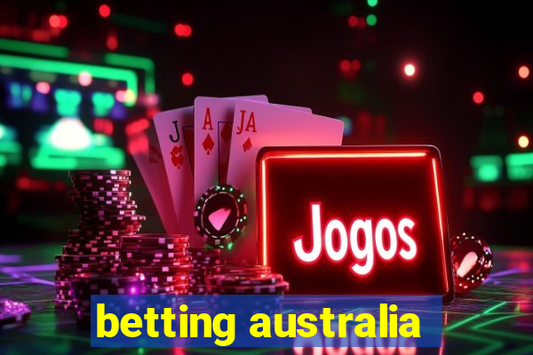 betting australia