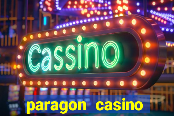 paragon casino resort in marksville