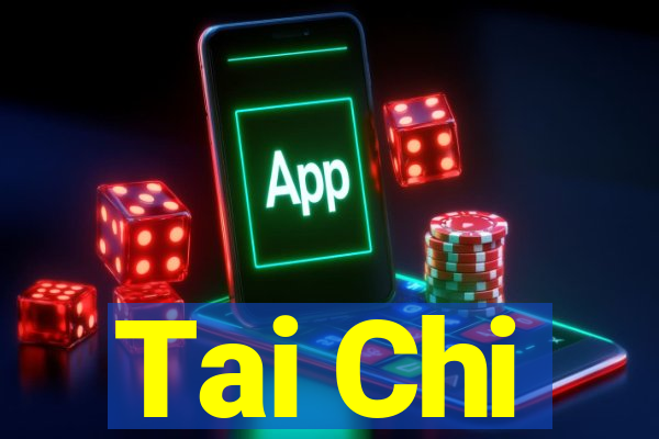 Tai Chi