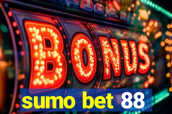 sumo bet 88