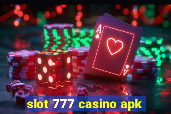 slot 777 casino apk