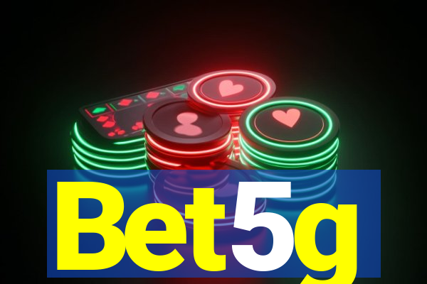 Bet5g