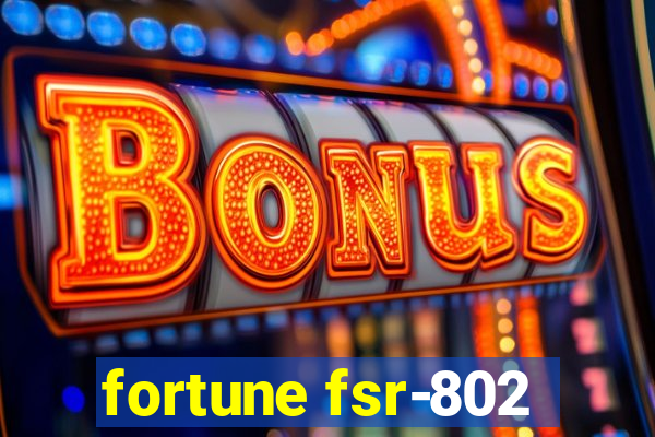 fortune fsr-802