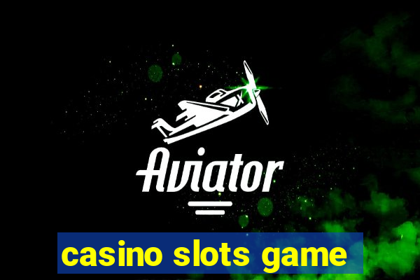 casino slots game