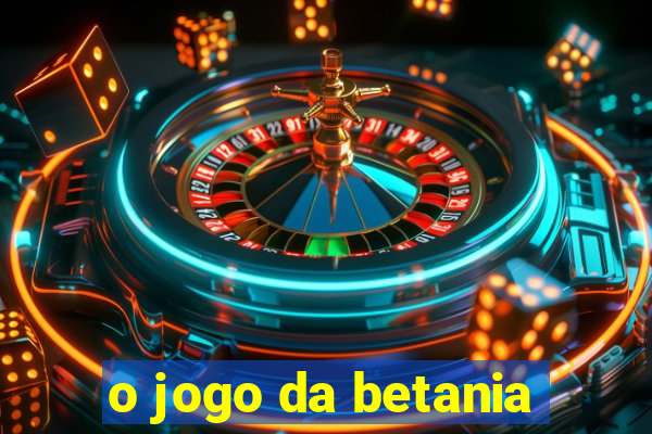 o jogo da betania