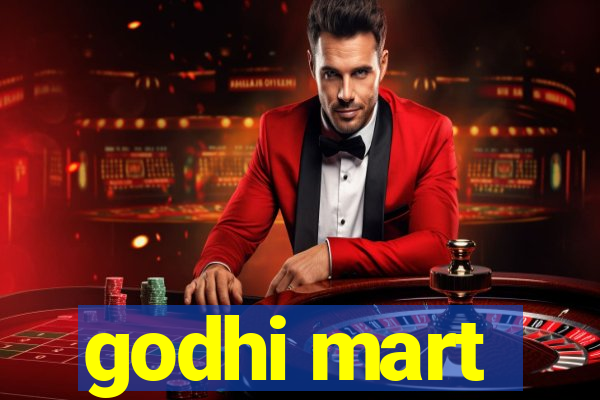 godhi mart