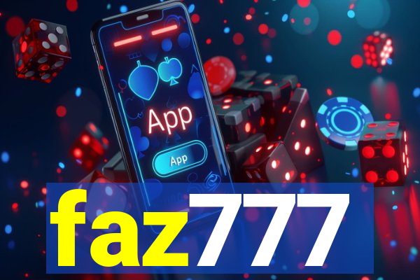 faz777