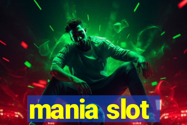 mania slot