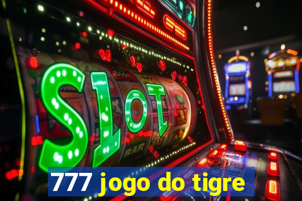 777 jogo do tigre