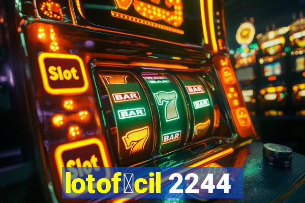 lotof谩cil 2244