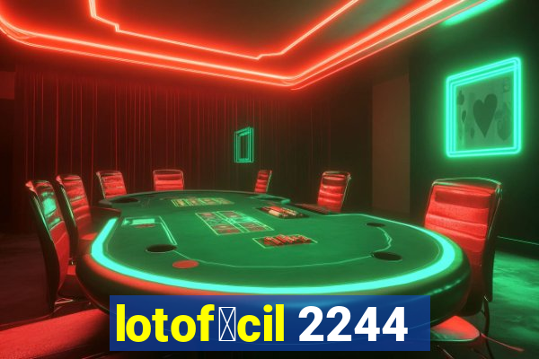 lotof谩cil 2244