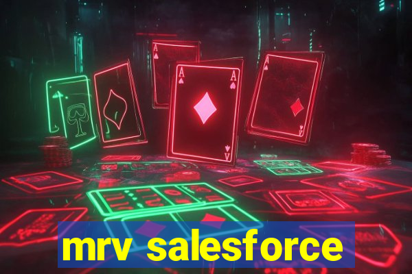 mrv salesforce