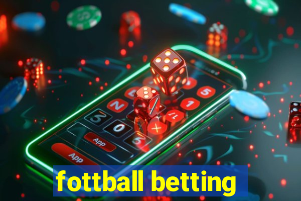 fottball betting