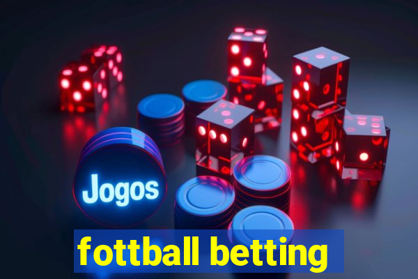 fottball betting