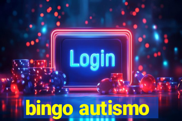 bingo autismo