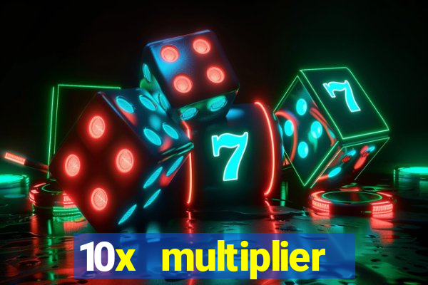 10x multiplier casino no deposit