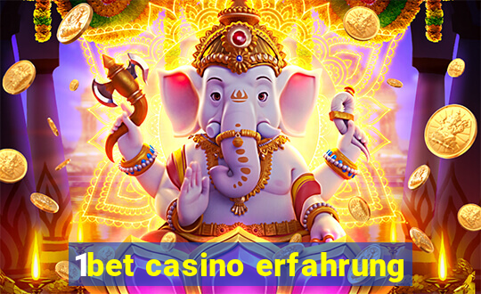 1bet casino erfahrung