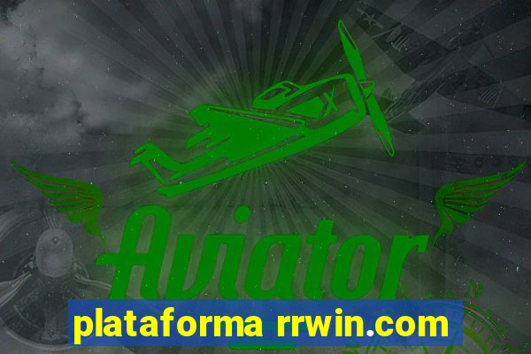 plataforma rrwin.com