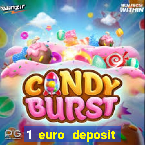 1 euro deposit casino 2021