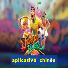 aplicativo chinês de jogos